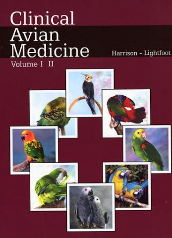 Clinical Avian Medicine by Harrison and Lightfoot